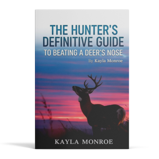 The Hunter's Definitive Guide to Beating a Deer's Nose